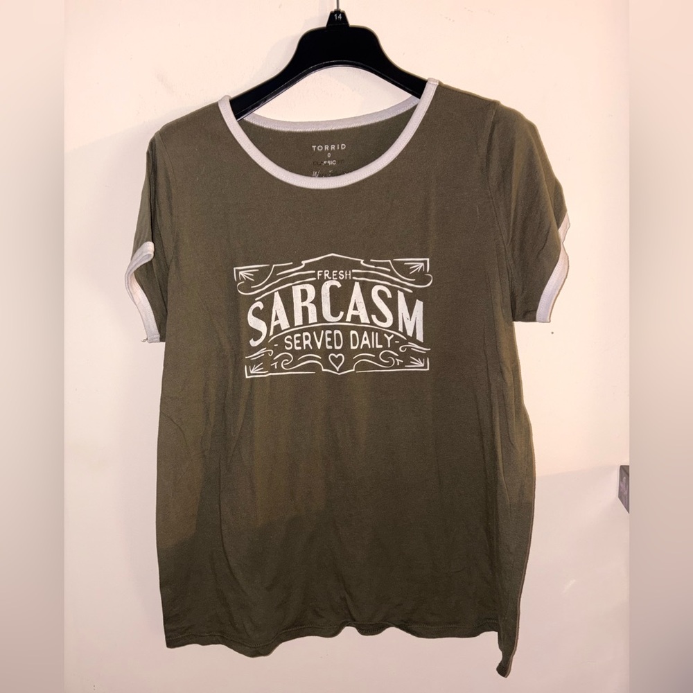 Torrid size 0 Fresh Sarcasm Served Daily